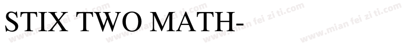 STIX TWO MATH字体转换